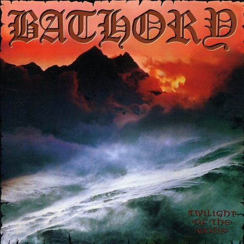 Bathory - Twilight Of The Gods - Bootleg 