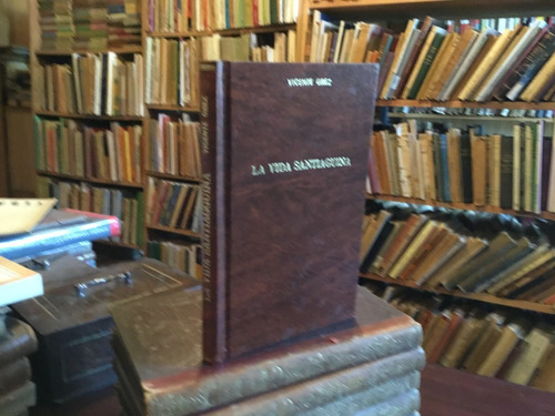 Vicente Grez La Vida Santiaguina Primera Edición 1879