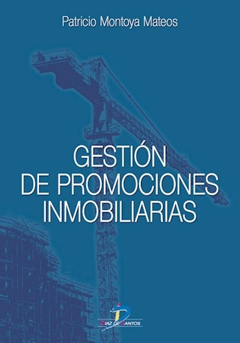 Libro Gestion De Promociones Inmobiliarias De Patricio Monto