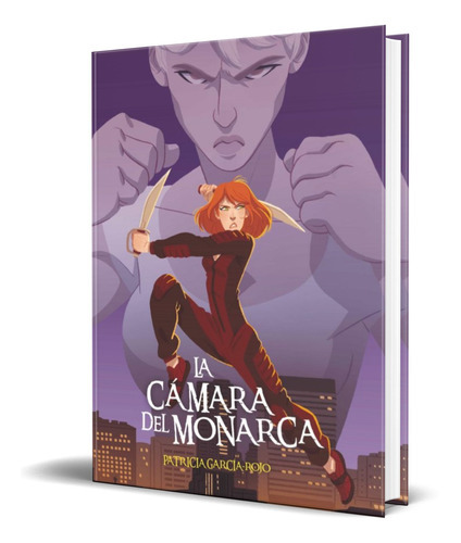 La Camara Del Monarca, De Patricia Garcia-rojo. Editorial Ediciones Sm, Tapa Blanda En Español, 2021