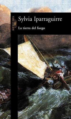 La Tierra Del Fuego - Sylvia Iparraguirre