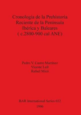 Libro Cronologia De La Prehistoria Reciente De La Peninsu...