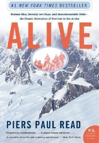 Alive, De Piers Paul Read. Editorial Harpercollins Publishers Inc, Tapa Blanda En Inglés