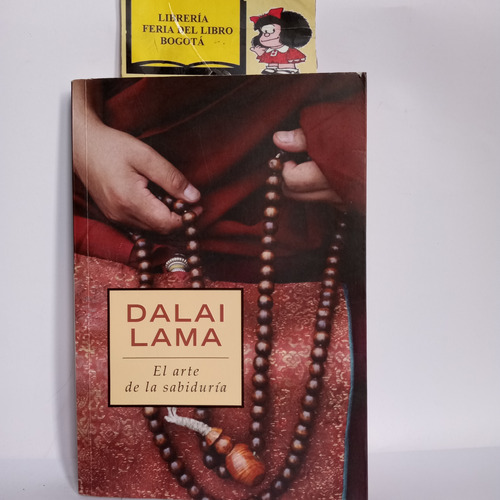 Dalai Lama - El Arte De La Sabiduría - 2007 - Budismo