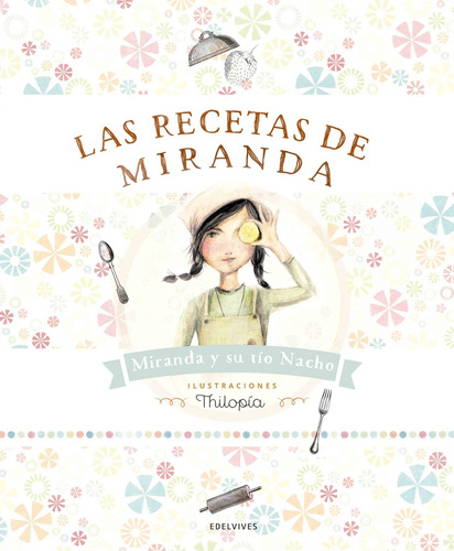 Recetas De Miranda, Las - Thilopia