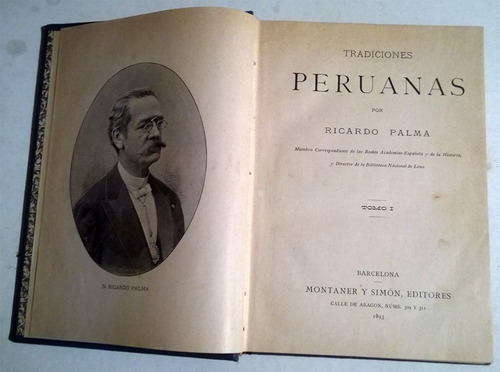 Ricardo Palma: Tradiciones Peruanas, Tomo I - Libro Año 1893 (Usado)