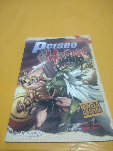 Perseo Y Medusa Novela Gráfica Blake Hoena Daniel Pérez 2011