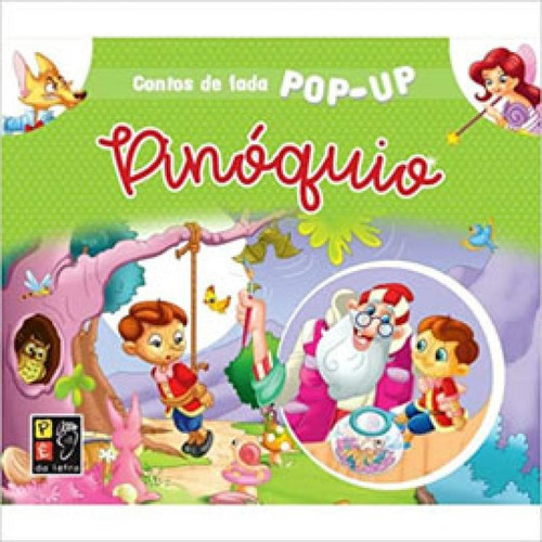 Contos De Fadas Pop- Up Pinoquio, De Misse, James. Editora Pé Da Letra, Capa Mole Em Português