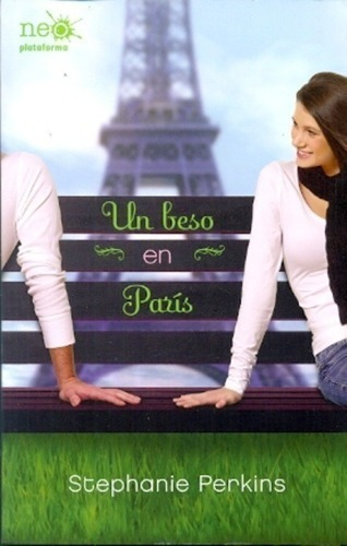 Libro - Un Beso En Paris - Stephanie Perkins