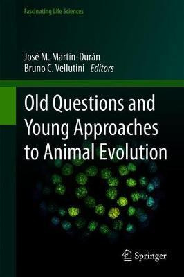 Libro Old Questions And Young Approaches To Animal Evolut...