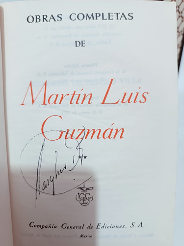Martin Luis Guzmán Obras Completas