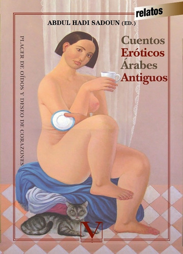 Cuentos Eróticos Árabes Antiguos, De Abdul Hadi Sadoun. Editorial Verbum, Tapa Blanda, Edición 1 En Español, 2016