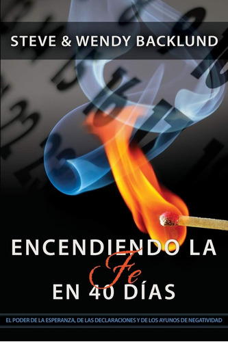 Libro: La Fe En 40 Días (español) (edición En Español)