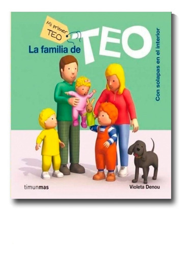 La Familia De Teo Violeta Denou Libro Físico