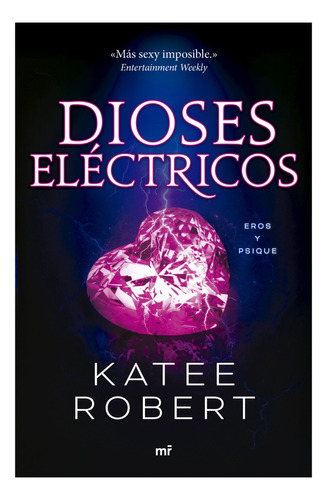 Dioses Eléctricos (electric Idol), De Robert, Katee. Editorial Martinez Roca, Tapa Blanda En Español, 2023