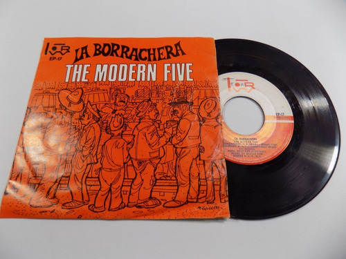 The Modern Five La Borrachera Vinilo Ep México 7' 45rpm Pop