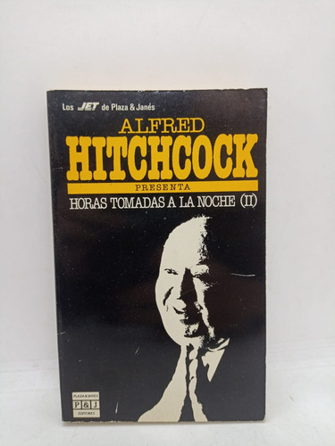 Horas Tomadas A La Noche 2 - Alfred Hitchcock - P&j - Usad 