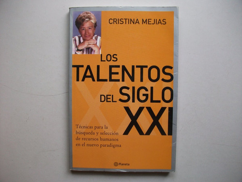 Los Talentos Del Siglo X X I - Cristina Mejías