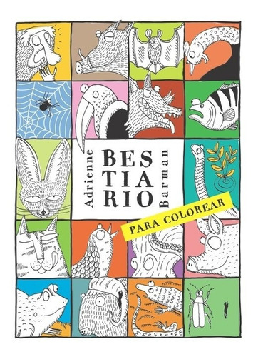 Libro Bestiario Para Colorear - Barman, Adrianne