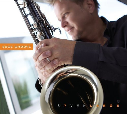 Cd Seven Large - Groove, Euge