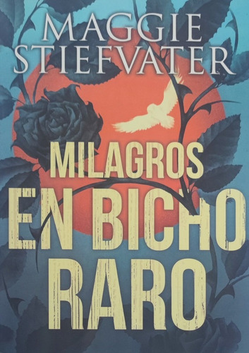 Milagros En Bicho Raro - Stiefvater Maggie