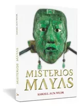 Comprar Misterios Mayas - Samael Aun Weor | Ageac 