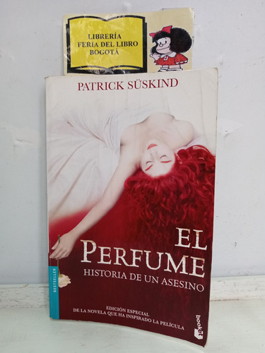 El Perfume - Patrick Süskind - Historia De Un Asesino - 2009