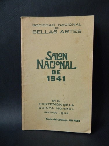 Salón Nacional De 1941 Arte Soc. Nacional Bellas Artes