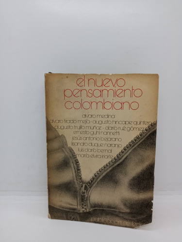 El Nuevo Pensamiento Colombiano - Álvaro Medina - Historia