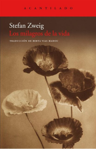 Milagros De La Vida, Los - Stefan Zweig