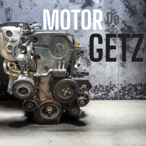 Motor De Hyndai Getz 1.6