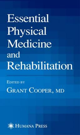 Libro Essential Physical Medicine And Rehabilitation - Gr...