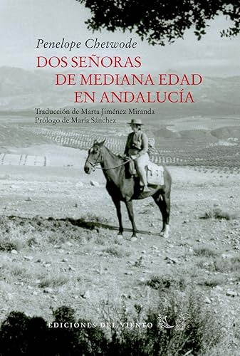 Dos Senoras De Mediana Edad En Andalucia - Chetwoode Penelop