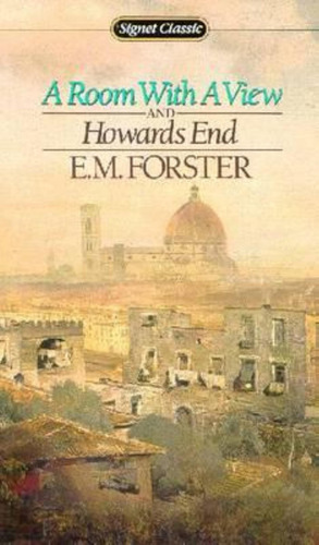 A Room With A View And Howards End, De Forster, Edward Morgan. Editorial Signet, Tapa Blanda En Inglés Internacional, 1986