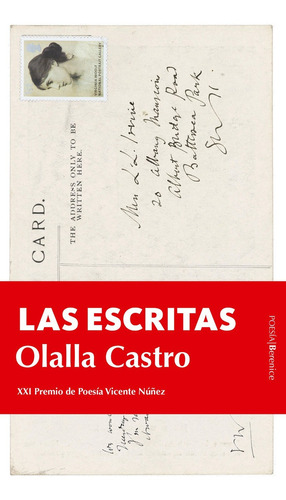 Las Escritas - Olalla Castro  - *