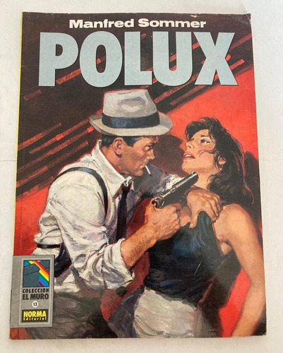 Comic Europeo: Polux, De Manfred Sommer. Editorial Norma