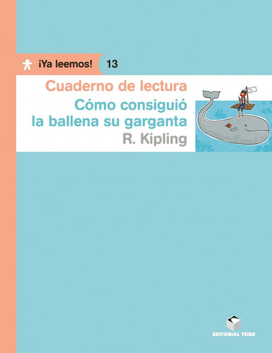 Cuaderno Como Consiguio La Ballena Su Garganta - Aa.vv