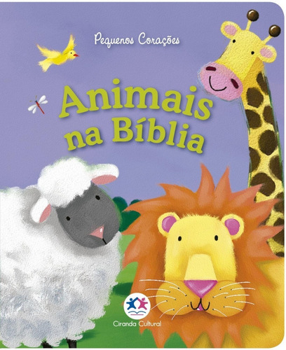 Livro Animais Na Biblia - Pequenos Corações