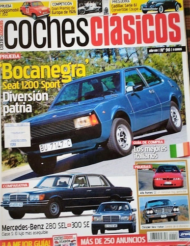 Revista Coches Clasicos Seat 1200 Mercedes 280 Sel Vs 300 Se