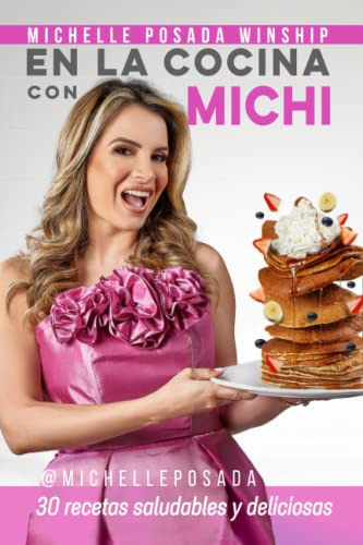 Libro : En La Cocina Con Michi 30 Recetas Saludables Y... 