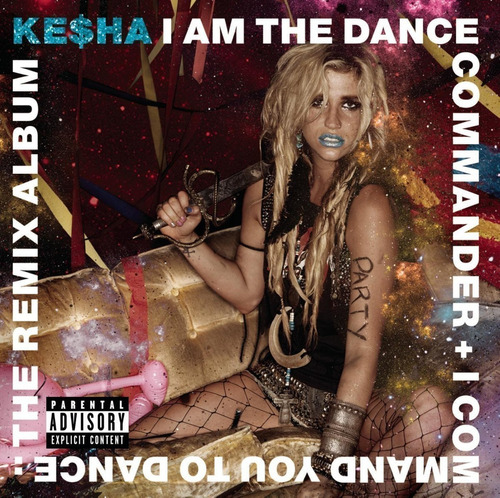 Kesha - I Am The Dance Commander Cd Estándar