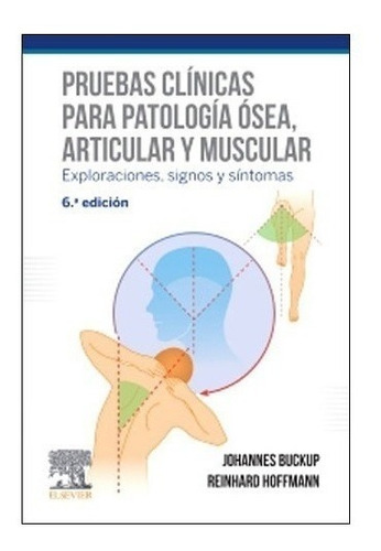 Buckup Pruebas Clínicas P/ Patología Ósea Articular Muscular