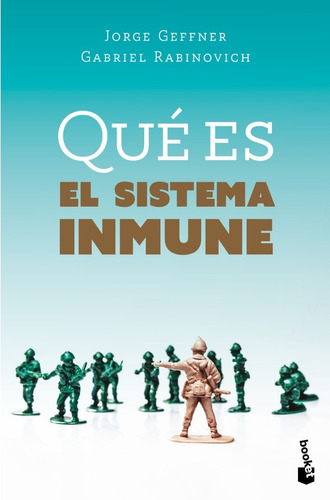 Qué Es El Sistema Inmune Jorge Raúl Geffner | Gabriel Adrián