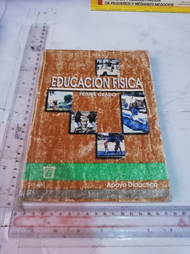  Educación Física Primer Grado Apoyo Didáctico Secundaria