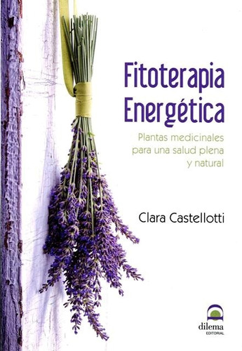 Fitoterapia Energetica - Castellotti