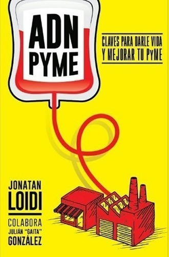 Adn Pyme - 2da Edición - Jonatan Loidi