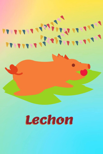 Libro: Mabuhay! I Love Philippines Products: Lechon Notebook