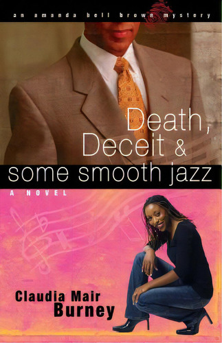 Death, Deceit & Some Smooth Jazz, De Burney, Claudia Mair. Editorial Howard Pub Co Inc, Tapa Blanda En Inglés