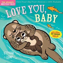 Comprar Love You, Baby - Indestructibles