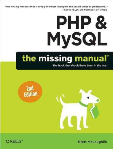 Php Y Mysql: The Missing Manual